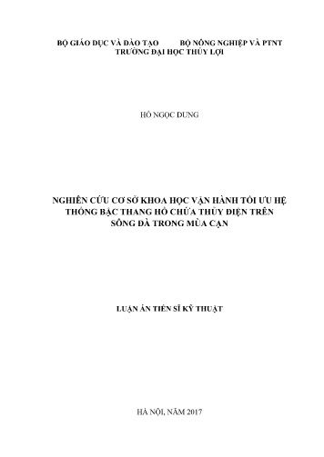 Luận án Nghiên cứu cơ sở khoa học vận hành tối ưu hệ thống bậc thang hồ chứa thủy điện trên Sông Đà trong mùa cạn