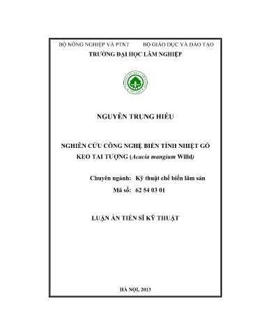 Luận án Nghiên cứu công nghệ biến tính nhiệt gỗ keo tai tượng (Acacia mangium Willd)