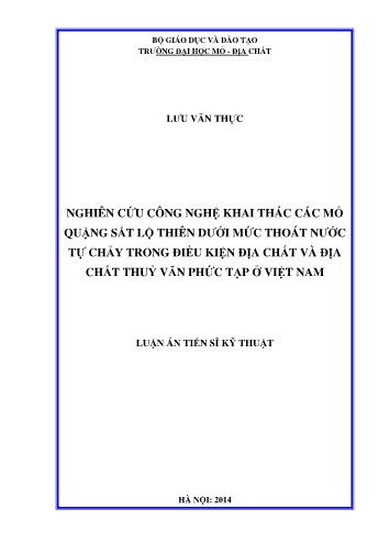 Luận án Nghiên cứu công nghệ khai thác các mỏ quặng sắt lộ thiên dưới mức thoát nước tự chảy trong điều kiện địa chất và địa chất thuỷ văn phức tạp ở Việt Nam