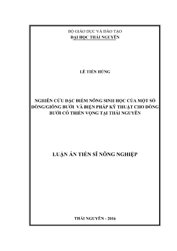 Luận án Nghiên cứu đặc điểm nông sinh học của một số dòng/giống bưởi và biện pháp kỹ thuật cho dòng bưởi có triển vọng tại Thái Nguyên
