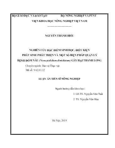 Luận án Nghiên cứu đặc điểm sinh học, điều kiện phát sinh phát triển và một số biện pháp quản lý bệnh đốm nâu (Neoscytalidium dimidiatum) gây hại thanh long Luận án Nghiên cứu đặc điểm sinh học, điều kiện phát sinh phát triển và một số biện pháp quản lý bệnh đốm nâu (Neoscytalidium dimidiatum) gây hại thanh long