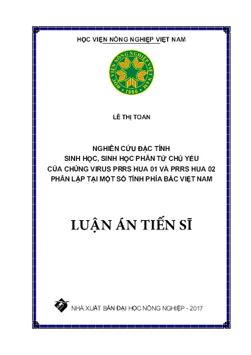 Luận án Nghiên cứu đặc tính sinh học, sinh học phân tử chủ yếu của chủng virus PRRS hua 01 và PRRS hua 02 phân lập tại một số tỉnh phía Bắc Việt Nam