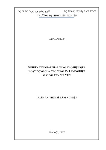 Luận án Nghiên cứu giải pháp nâng cao hiệu quả hoạt động của các công ty lâm nghiệp ở vùng Tây Nguyên Luận án Nghiên cứu giải pháp nâng cao hiệu quả hoạt động của các công ty lâm nghiệp ở vùng Tây Nguyên