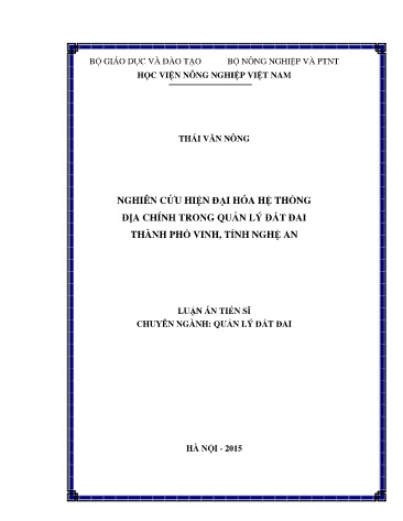 Luận án Nghiên cứu hiện đại hóa hệ thống địa chính trong quản lý đất đai Thành phố Vinh, tỉnh Nghệ An