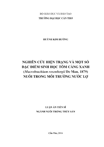 Luận án Nghiên cứu hiện trạng và một số đặc điểm sinh học tôm càng xanh (Macrobrachium rosenbergii De Man, 1879) nuôi trong môi trường nước lợ Luận án Nghiên cứu hiện trạng và một số đặc điểm sinh học tôm càng xanh (Macrobrachium rosenbergii De Man, 1879) nuôi trong môi trường nước lợ