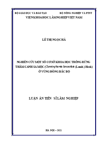 Luận án Nghiên cứu một số cơ sở khoa học trồng rừng thâm canh sa mộc (cunninghamia lanceolata (lamb.) hook) ở vùng Đông Bắc Bộ Luận án Nghiên cứu một số cơ sở khoa học trồng rừng thâm canh sa mộc (cunninghamia lanceolata (lamb.) hook) ở vùng Đông Bắc Bộ