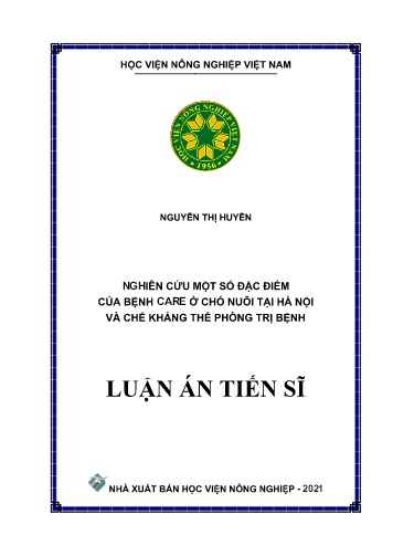Luận án Nghiên cứu một số đặc điểm của bệnh care ở chó nuôi tại Hà Nội và chế kháng thể phòng trị bệnh