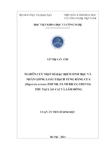Luận án Nghiên cứu một số đặc điểm sinh học và nhân giống loài thạch tùng răng cưa (huperzia serrata (thunb. ex murray) trevis) thu tại Lào Cai và Lâm Đồng