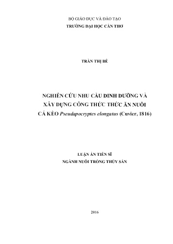 Luận án Nghiên cứu nhu cầu dinh dưỡng và xây dựng công thức thức ăn nuôi cá kèo Pseudapocryptes elongatus (Cuvier, 1816)
