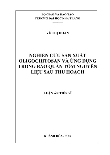 Luận án Nghiên cứu sản xuất Oligochitosan và ứng dụng trong bảo quản tôm nguyên liệu sau thu hoạch