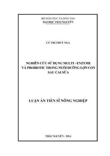Luận án Nghiên cứu sử dụng Multi - Enzyme và probiotic trong nuôi dưỡng lợn con sau cai sữa