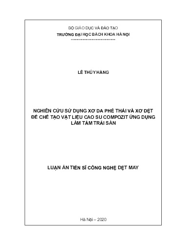 Luận án Nghiên cứu sử dụng xơ da phế thải và xơ dệt để chế tạo vật liệu cao su Compozit ứng dụng làm tấm trải sàn
