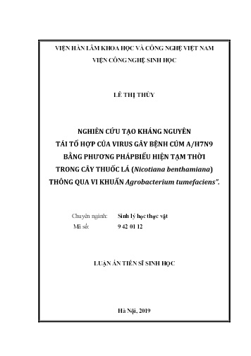 Luận án Nghiên cứu tạo kháng nguyên tái tổ hợp của virus gây bệnh cúm A/H7N9 bằng phương phápbiểu hiện tạm thời trong cây thuốc lá (nicotiana benthamiana) thông qua vi khuẩn agrobacterium tumefaciens