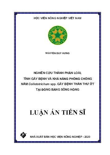 Luận án Nghiên cứu thành phần loài, tính gây bệnh và khả năng phòng chống nấm Colletotrichum spp. gây bệnh thán thư ớt tại đồng bằng sông Hồng