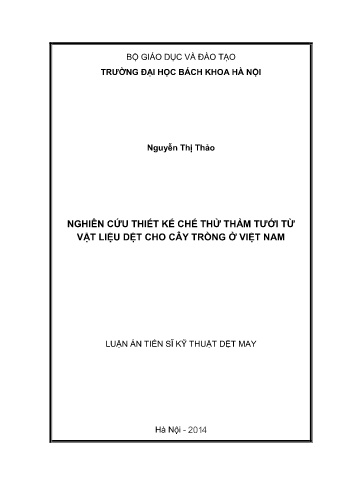 Luận án Nghiên cứu thiết kế chế thử thảm tưới từ vật liệu dệt cho cây trồng ở Việt Nam