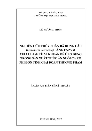 Luận án Nghiên cứu thủy phân bã rong câu (Gracilaria verrucosa) bằng enzym cellulase từ vi khuẩn để ứng dụng trong sản xuất thức ăn nuôi cá rô phi đơn tính giai đoạn thương phẩm