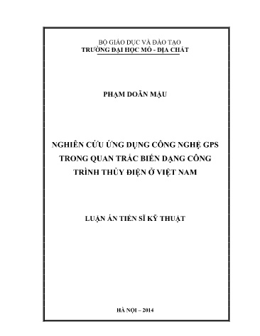 Luận án Nghiên cứu ứng dụng công nghệ GPS trong quan trắc biến dạng công trình thủy điện ở Việt Nam
