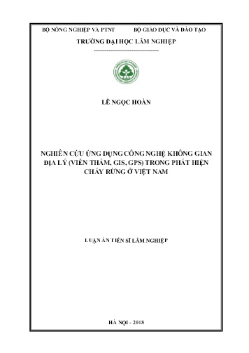Luận án Nghiên cứu ứng dụng công nghệ không gian địa lý (viễn thám, GIS, GPS) trong phát hiện cháy rừng ở Việt Nam