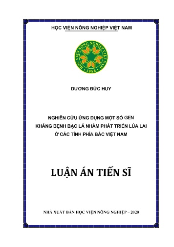 Luận án Nghiên cứu ứng dụng một số gen kháng bệnh bạc lá nhằm phát triển lúa lai ở các tỉnh phía Bắc Việt Nam