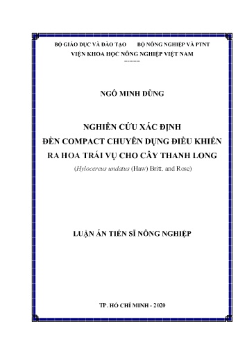 Luận án Nghiên cứu xác định đèn compact chuyên dụng điều khiển ra hoa trái vụ cho cây thanh long (Hylocereus undatus (Haw) Britt. and Rose)