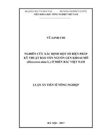 Luận án Nghiên cứu xác định một số biện pháp kỹ thuật bảo tồn nguồn gen khoai mỡ (Dioscorea alata L.)) ở miền Bắc Việt Nam Luận án Nghiên cứu xác định một số biện pháp kỹ thuật bảo tồn nguồn gen khoai mỡ (Dioscorea alata L.)) ở miền Bắc Việt Nam