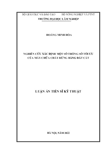 Luận án Nghiên cứu xác định một số thông số tối ưu của máy chữa cháy rừng bằng đất cát