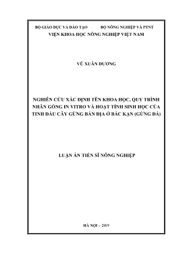 Luận án Nghiên cứu xác định tên khoa học, quy trình nhân gống in vitro và hoạt tính sinh học của tinh dầu cây gừng bản địa ở Bắc Kạn (gừng đá) Luận án Nghiên cứu xác định tên khoa học, quy trình nhân gống in vitro và hoạt tính sinh học của tinh dầu cây gừng bản địa ở Bắc Kạn (gừng đá)