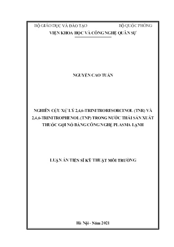 Luận án Nghiên cứu xử lý 2,4,6-trinitroresorcinol (TNR) và 2,4,6-trinitrophenol (TNP) trong nước thải sản xuất thuốc gợi nổ bằng công nghệ plasma lạnh