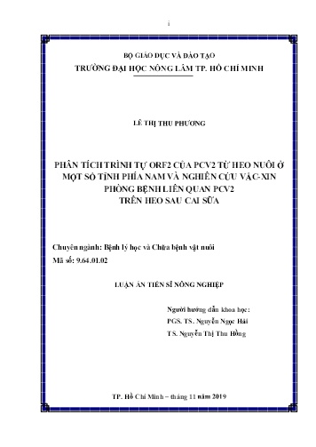 Luận án Phân tích trình tự ORF2 của PCV2 từ heo nuôi ở một số tỉnh phía Nam và nghiên cứu vắc-xin phòng bệnh liên quan PCV2 trên heo sau cai sữa