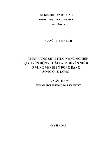 Luận án Phân vùng sinh thái nông nghiệp dựa trên động thái tài nguyên nước ở vùng ven biển đồng bằng sông Cửu Long