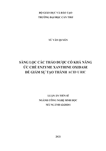 Luận án Sàng lọc các thảo dược có khả năng ức chế Enzyme Xanthine Oxidase để giảm sự tạo thành Acid Uric Luận án Sàng lọc các thảo dược có khả năng ức chế Enzyme Xanthine Oxidase để giảm sự tạo thành Acid Uric