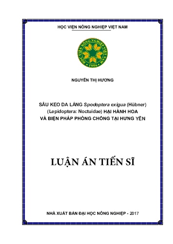 Luận án Sâu keo da láng Spodoptera exigua (Hübner) (Lepidoptera: Noctuidae) hại hành hoa và biện pháp phòng chống tại Hưng Yên