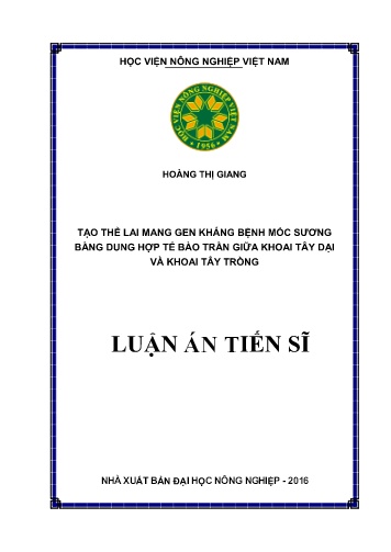 Luận án Tạo thể lai mang gen kháng bệnh mốc sương bằng dung hợp tế bào trần giữa khoai tây dại và khoai tây trồng