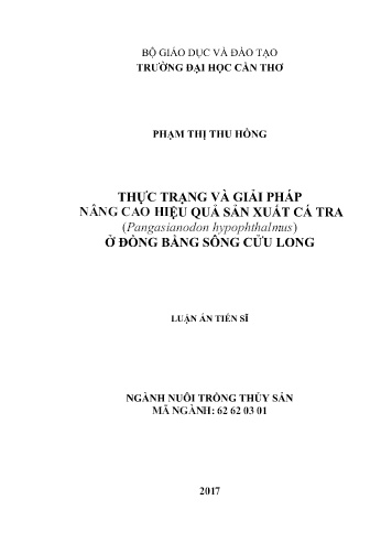 Luận án Thực trạng và giải pháp nâng cao hiệu quả sản xuất cá tra (Pangasianodon hypophthalmus) ở đồng bằng sông Cửu Long