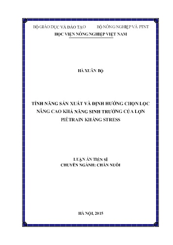 Luận án Tính năng sản xuất và định hướng chọn lọc nâng cao khả năng sinh trưởng của lợn Piétrain kháng stress