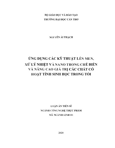 Luận án Ứng dụng các kỹ thuật lên men, xử lý nhiệt và nano trong chế biến và nâng cao giá trị các chất có hoạt tính sinh học trong tỏi