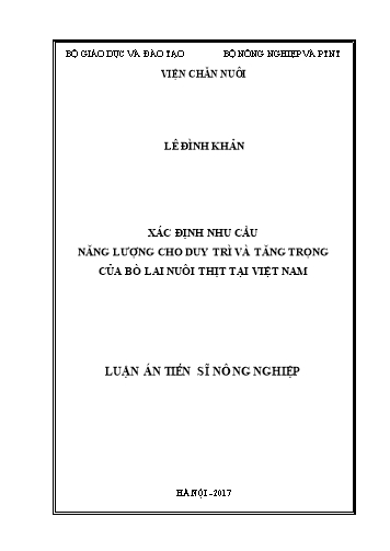 Luận án Xác định nhu cầu năng lượng cho duy trì và tăng trọng của bò lai nuôi thịt tại Việt Nam Luận án Xác định nhu cầu năng lượng cho duy trì và tăng trọng của bò lai nuôi thịt tại Việt Nam