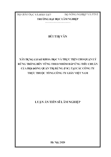Luận án Xây dựng cơ sở khoa học và thực tiễn cho quản lý rừng trồng bễn vững theo nhóm đáp ứng tiêu chuẩn của hội đồng quản trị rừng (FSC) tại các công ty trực thuộc tổng công ty giấy Việt Nam