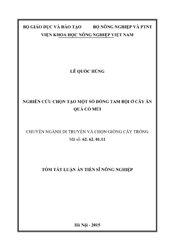 Tóm tắt Luận án Nghiên cứu chọn tạo một số dòng tam bội ở cây ăn quả có múi