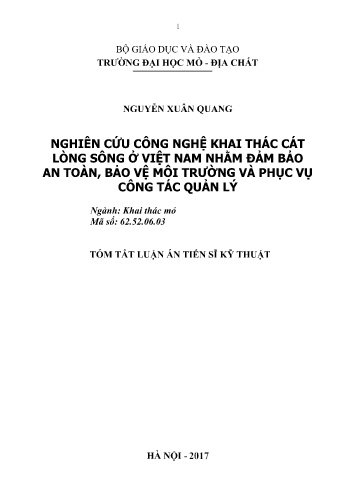 Tóm tắt Luận án Nghiên cứu công nghệ khai thác cát lòng sông ở Việt Nam nhằm đảm bảo an toàn, bảo vệ môi trường và phục vụ công tác quản lý