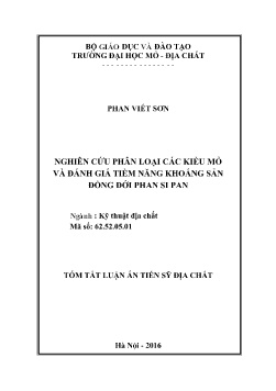 Tóm tắt Luận án Nghiên cứu phân loại các kiểu mỏ và đánh giá tiềm năng khoáng sản đồng đới Phan Si Pan