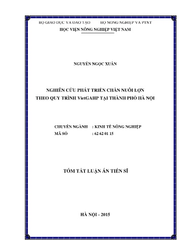 Tóm tắt Luận án Nghiên cứu phát triển chăn nuôi lợn theo quy trình VietGAHP tại Thành phố Hà Nội