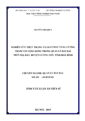 Tóm tắt Luận án Nghiên cứu thực trạng và giải pháp tăng cường tham vấn cộng đồng trong quản lý đất đai trên địa bàn huyện Lương Sơn, tỉnh Hoà Bình