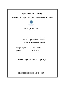 Tóm tắt Luận án Pháp luật về thu hồi đất nông nghiệp ở Việt Nam