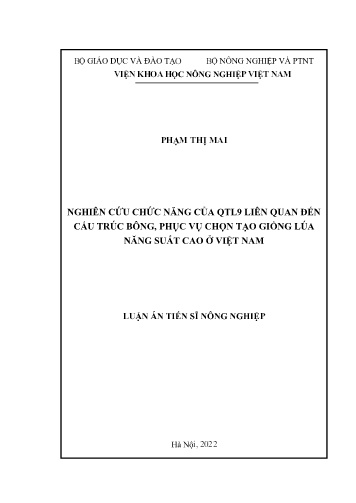Luận án Nghiên cứu chức năng của QTL9 liên quan đến cấu trúc bông, phục vụ chọn tạo giống lúa năng suất cao ở Việt Nam