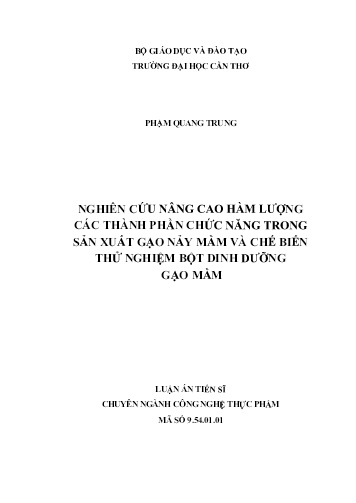 Nghiên cứu nâng cao hàm lượng các thành phần chức năng trong sản xuất gạo nảy mầm và chế biến thử nghiệm bột dinh dưỡng gạo mầm
